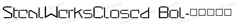 StealWerksClosed Bol字体转换